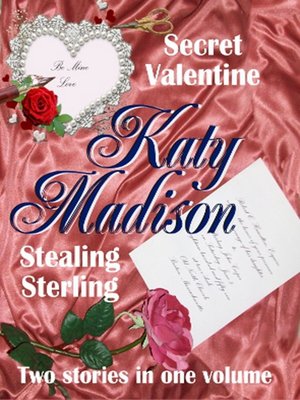 cover image of Secret Valentine & Stealing Sterling